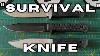9 Survival Knives And Only One Maybe 2 Will Survive