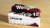 Wenger Evogrip 18 Swiss Army Knife Review